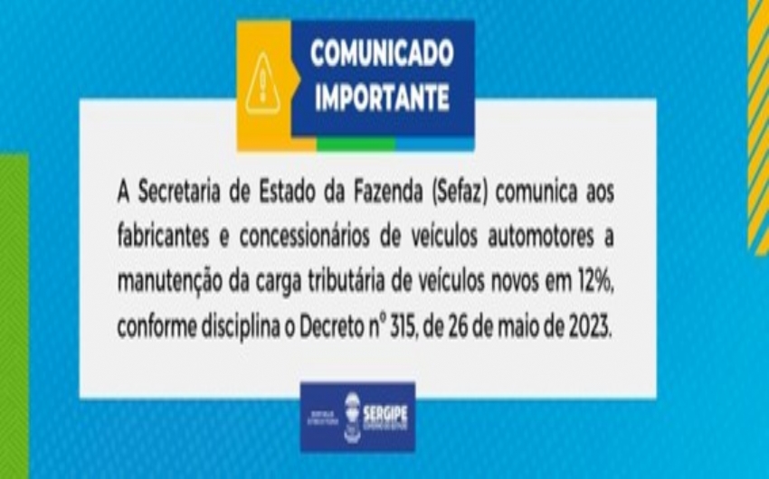 ICMS/SE: Comunicado referente ao Decreto n 315/2023