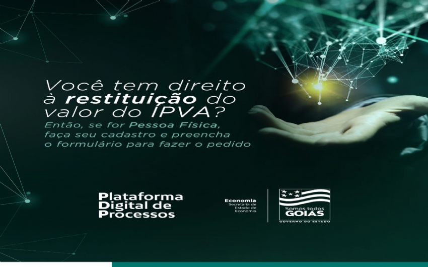 Economia lana Plataforma Digital de Processos: pedido de restituio do IPVA  o primeiro servio oferecido