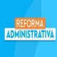 Comrcio prope votar reforma administrativa e depois tributria